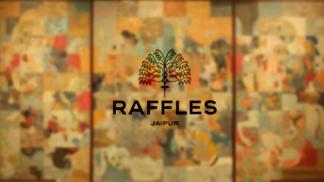 Raffles Jaipur - Bridging Luxury and the Arts with a Visionary Partnership