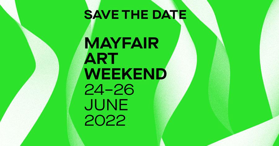 The June 2022 Mayfair Art Weekend, Featuring Outstanding London Artists ...